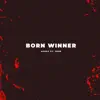 Afoxx - Born Winner (feat. Jhae) - Single